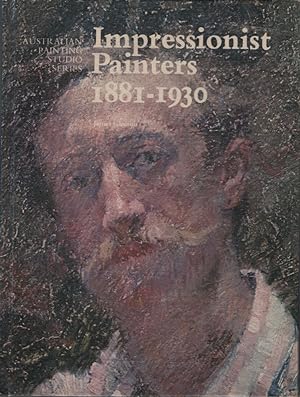 IMPRESSIONIST PAINTERS 1881 - 1930