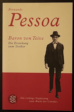 Baron von Teive. Die Erziehung zum Stoiker