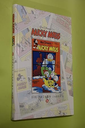 Walt Disneys Micky Maus - die frühen Jahre; Teil 11. Ehapa comic collection