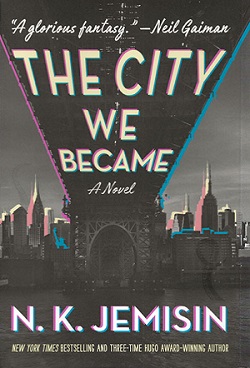 CITY WE BECAME [THE] (SIGNED)