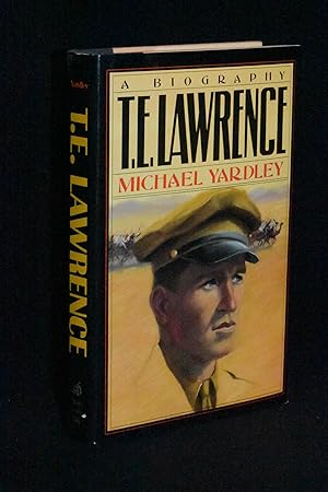 T.E. Lawrence: A Biography