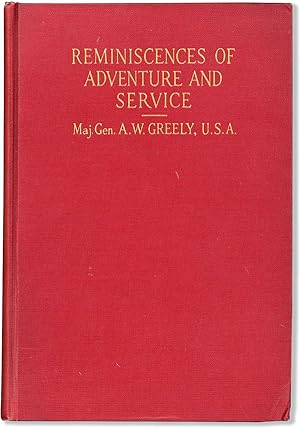 Reminiscences of Adventure and Service. A Record of Sixty-Five Years