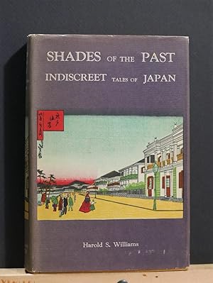 Shades of the Past, or Indiscreet Tales of Japan