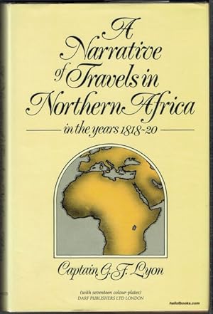 A Narrative Of Travels In Northern Africa In The Years 1818-20