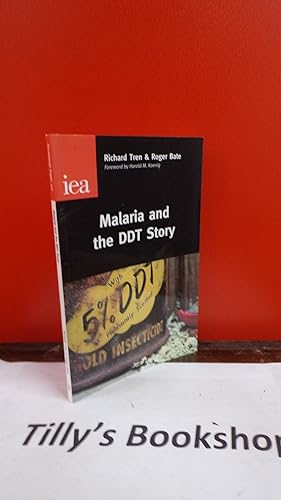 Malaria and the DDT Story (Occasional Paper, 117)