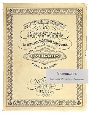 Puteshestvie v Arzrum vo vremia pokhoda 1829 goda [Journey to Arzrum during the campaign of 1829]