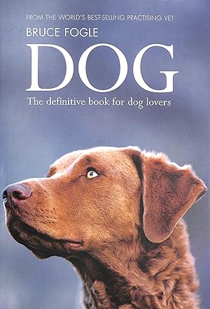 Dog: The definitive guide for dog owners