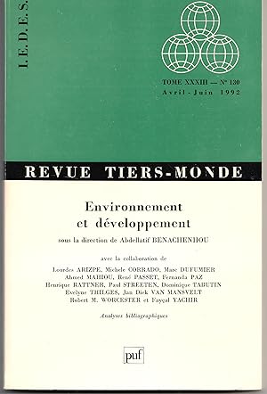 Environnement et développement. Revue Tiers-monde. Tome XXXIII - N° 130. Avril-juin 1992