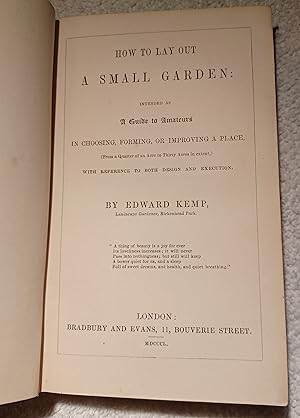 How To Lay Out A Small Garden: Intended As A Guide To Amateurs In Choosing, Forming, Or Improving...