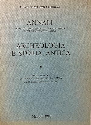 Annali dArcheologia e Storia antica. La parola, limmagine, la tomba.