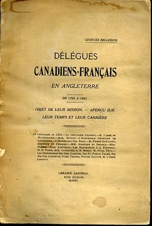 Délégués Canadiens-Français en Angleterre de 1763 à 1867
