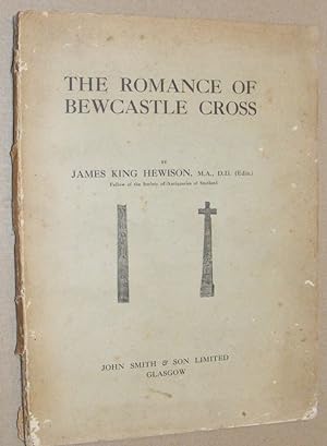 The Romance of Bewcastle Cross, The Mystery of Alcfrith, and The Myths of Maughan