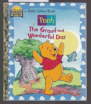 Pooh - The Grand and Wonderful Day - A Little Golden Book