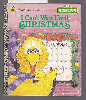 I Can't Wait Until Christmas - A Little Golden Book No.456-12