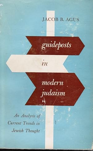 Guideposts in Modern Judaism (SIGNED)