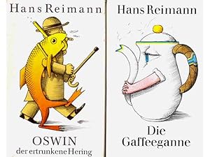 Konvolut "Hans Reimann". 2 Titel. 1.) Hans Reimann: Oswin der ertrunkene Hering, Chansons, Gedich...
