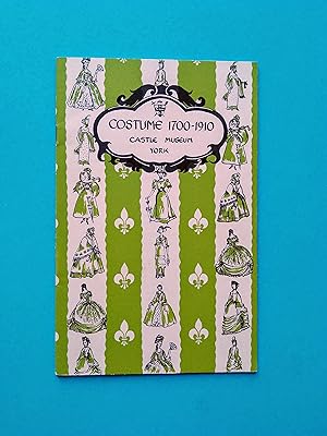Costume 1700-1910: A General Guide to the Costume Collections in the Castle Museum, York