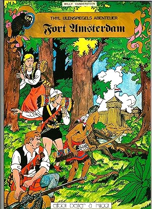 Fort Amsterdam. =Thyl Ulenspiegels Abenteuer Bd. 2=