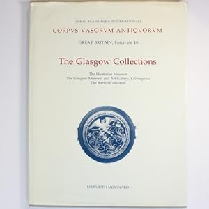 CVA, Great Britain. Fascicule 18: The Glasgow Collections: 0002 (Corpus Vasorum Antiquorum (UK))