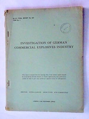 BIOS Final Report No 833. Item No 2. Investigation of German Commercial Explosives Industry. Brit...