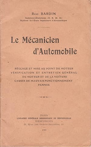 Le Mécanicien d'Automobile.