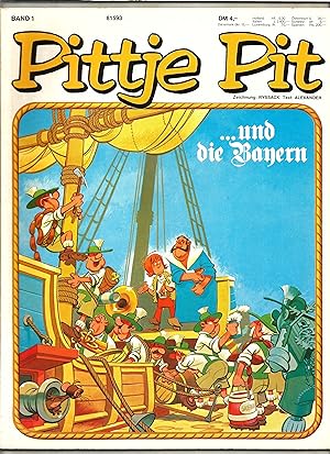 Pittje Pit und die Bayern.