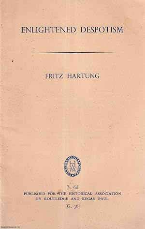 Enlightened Despotism. Published by Historical Association 1957.
