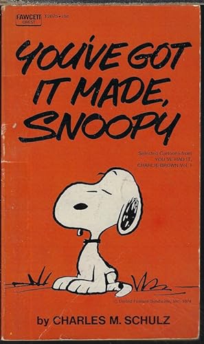 YOU'VE GOT IT MADE, SNOOPY ("You've Had It, Charlie Brown!", Vol. I)