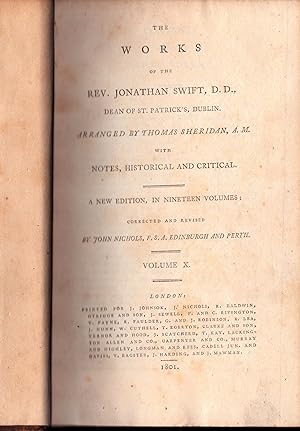 The Works of the Rev.Jonathan Swift, D.D., Dean of St.Patrick's, Dublin. Arranged By Thomas Sheri...