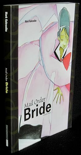 Mail Order Bride: A Graphic Novel