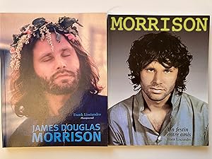 Deux titres: James Douglas Morrison - Morrison, un festin entre amis.