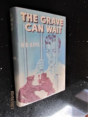 The Grave Can Wait First Edition Hardback in Original Dustjacket