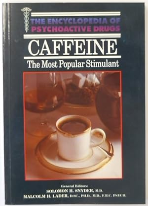 Caffeine: The Most Popular Stimulant