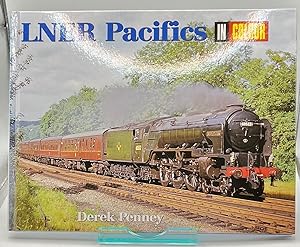 LNER Pacifics in Colour
