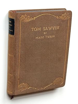 The adventures of Tom Sawyer. Authorized edition.