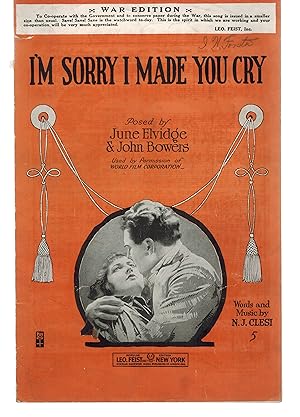 I'm Sorry I Made You Cry - Vintage Sheet Music War Edition June Elvidge and John Bowers Cover