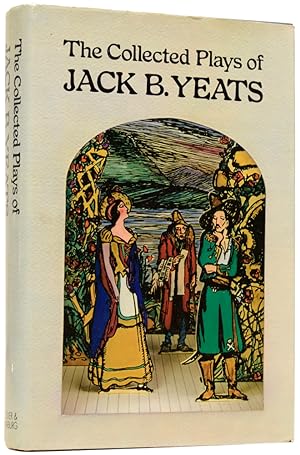 The Collected Plays of Jack B. Yeats