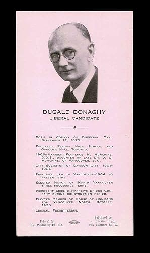 [Vancouver City] Palm Card for Liberal Candidate Dugald Donaghy in 1928 General Election