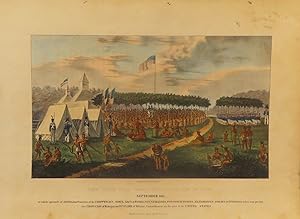 View of the Great Treaty Held at Prarie (Prairie) du Chien, September 1825 at which upward's of 5...