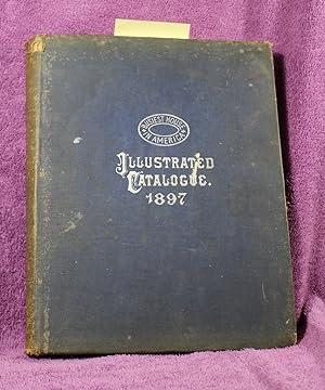 TWENTY-FIRST ANNUAL ILLUSTRATED CATALOGUE "BUSIEST HOUSE IN AMERICA". 1897