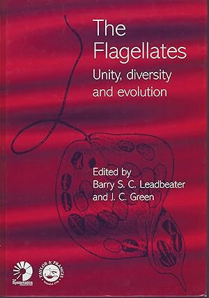 The Flagellates - Unity Diversity and Evolution