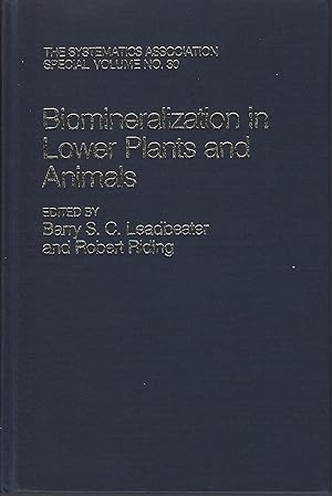 Biomineralization in Lower Plants and Animals