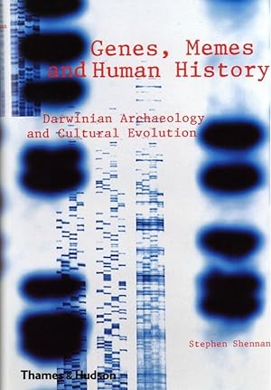Genes, Memes, and Human History: Darwinian Archaeology and Cultural Evolution