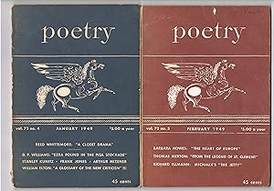 Poetry (Journal), 1949 - 10 issues: Vol. 73, No. 5, Feb; Vol. 73, No.6, Marcht.; Vol. 74, No. 1,A...