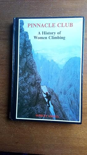 Pinnacle Club: A History of Women Climbing