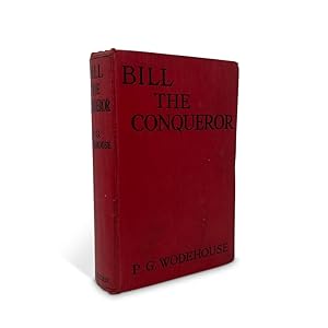Bill The Conqueror : His Invasion Of England In The Springtime