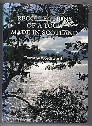 Recollections Of A Tour Made In Scotland