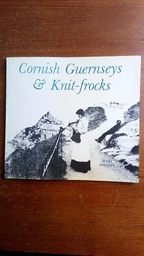 Cornish Guernseys & Knit-Frocks