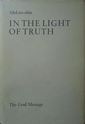 IN THE LIGHT OF TRUTH. [3 VOLS.]