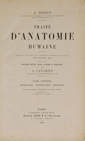 TRAITÉ D'ANATOMIE HUMAINE. TOME PREMIER: OSTÉOLOGIE.